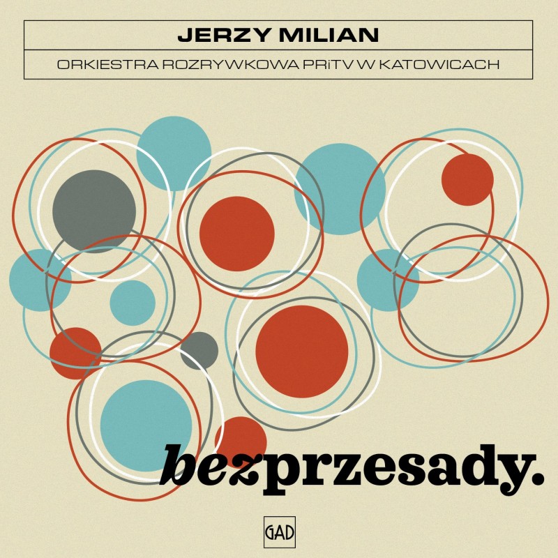 Jerzy Milian / Orkiestra Rozrywkowa PRiTV w Katowicach - Bez przesady (CD)