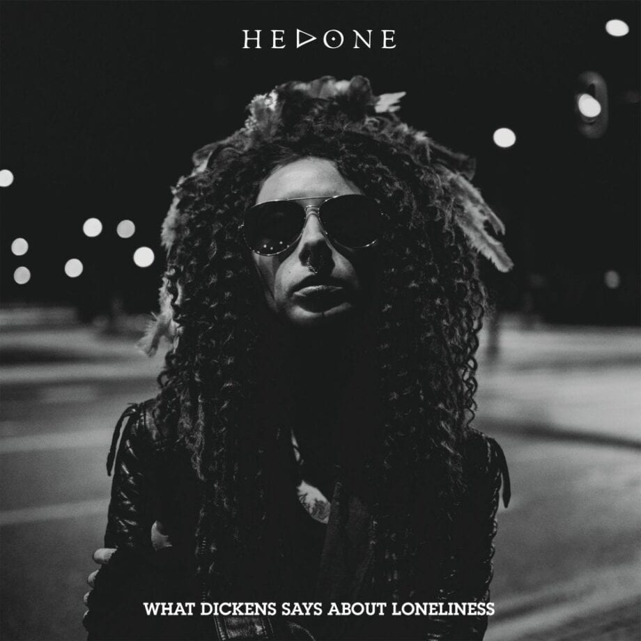 Hedone - What Dickens Says About Loneliness (CD-SP)