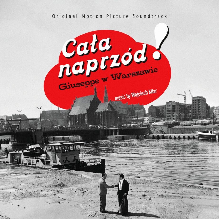 Wojciech Kilar - Cała naprzód / Giuseppe w Warszawie (CD)