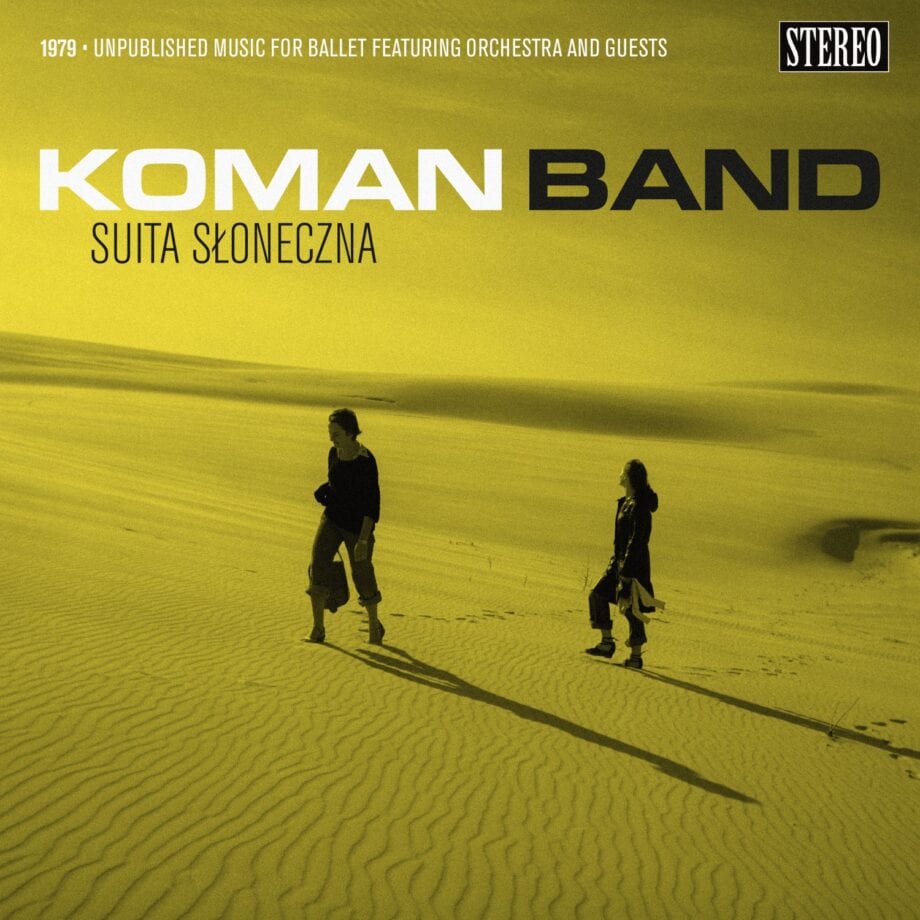 Koman Band - Suita słoneczna (CD)