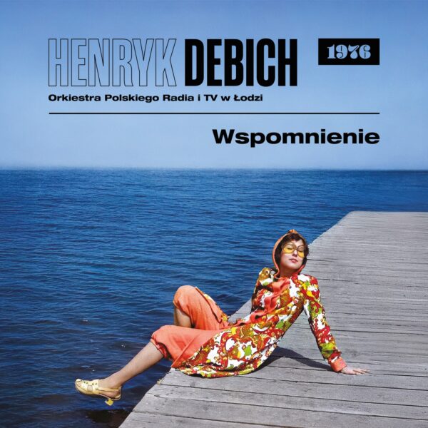 Henryk Debich / Orkiestra PR w Łodzi - Wspomnienie (1976) (CD)