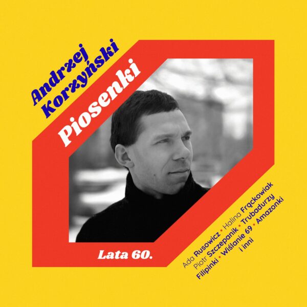 Andrzej Korzyński - Piosenki. Lata 60. (CD)