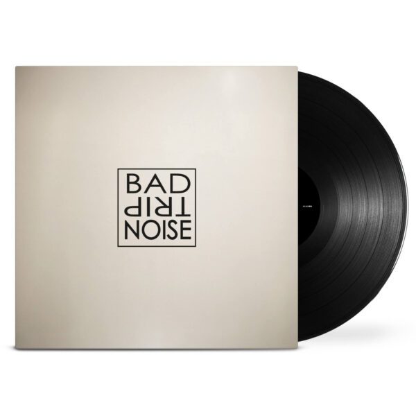 Bad Trip Noise - Bad Trip Noise (LP)