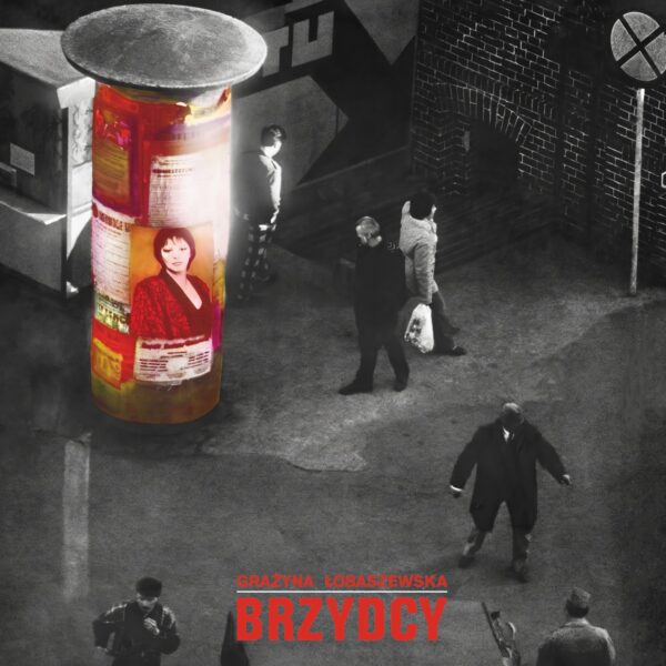 Grażyna Łobaszewska - Brzydcy (CD)
